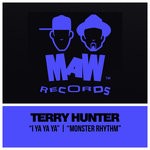 cover: Terry Hunter - I Ya Ya Ya/Monster Rhythm