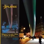 cover: J Plates - Don't Let Go/Too Late