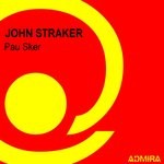 cover: John Straker - Pau Sker