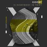 cover: Gooky - Is Everybody In Trip?