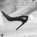 cover: Mosca - Teach Beach (K21extended Version)