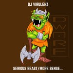 cover: Dj Virulenz - Serious Beast