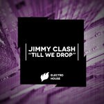 cover: Jimmy Clash - Till We Drop