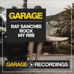 cover: Ray Sanches - Rock My Fire