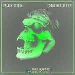 cover: Halley Seidel - Total Reality