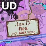 cover: Jax D - Flex