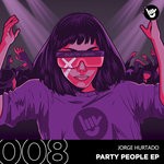 cover: Jorge Hurtado - Party People EP