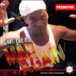 cover: Predator - Dem Get Mi Mad