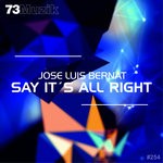 cover: Jose Luis Bernat - Say It's All Right