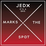 cover: Jedx - It's A Gas