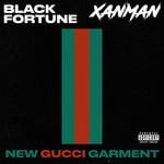 cover: Black Fortune|Xanman - New Gucci Garment (Explicit)