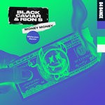 cover: Black Caviar|Rion S - Money Money (MistaJam Remix)