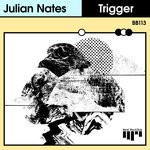 cover: Julian Nates - Trigger