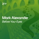 cover: Mark Alexander - Before Your Eyes