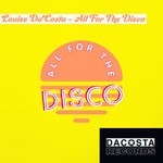 cover: Louise Dacosta - All For The Disco