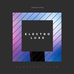 cover: Perpendicular - Electro Luxe EP