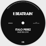 cover: Italo Perez - Must Be Love