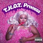 cover: Jiggly Caliente - T.H.O.T. Process (Explicit)