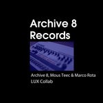 cover: Archive 8|Mous Teec|Marco Rota - LUX Collab