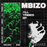 cover: Mbizo - All Tribes EP