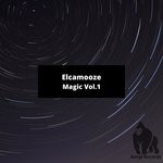 cover: Elcamooze - Magic Vol 1