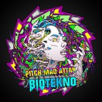 cover: Pitch Mad Attak - Biotekno