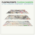 cover: Floating Points|London Symphony Orchestra|Pharoah Sanders - Promises