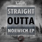 cover: Chilly - Straight Outta Norwich