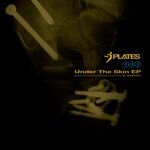 cover: J Plates - Under The Skin EP