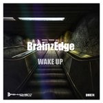 cover: Brainzedge - Wake Up