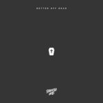 cover: Dakota Will - Better Off Dead