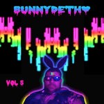 cover: Bunnydeth - Bunnydeth Vol 5