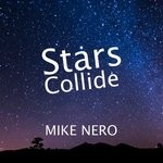 cover: Mike Nero - Stars Collide