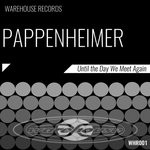 cover: Pappenheimer - Until The Day We Meet Again