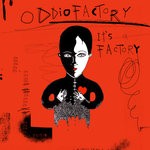 cover: Oddio Factory - It's A Factory