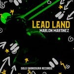 cover: Marlon Martinez Dj - Lead Land