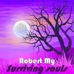 cover: Robert My - Surviving Souls