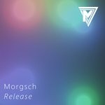 cover: Morgsch - Release