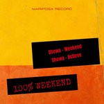 cover: Showa - 100% Weekend