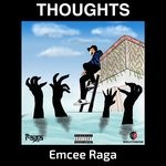 cover: Emcee Raga - Thoughts