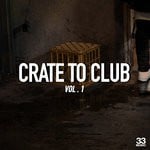 cover: Various - Crate To Club Vol 1