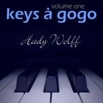 cover: Hady Wolff - Keys A Gogo Vol 1 (Remastered Versions 2021)