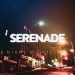 cover: Serenade - Miami Nightlight