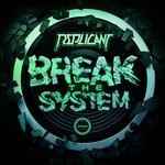 cover: Replicant - Break The System