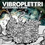 cover: Alessandro Casini - Vibroplettri