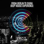 cover: Simon Lunardi|Various - From Berlin To Dubai Deep House Experience