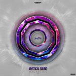 cover: Mystical Sound - Magnetics EP