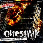 cover: Onesimk - Destroying You EP