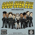 cover: Collie Buddz|GROUNDATION - Good Over Evil