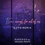 cover: Michael Franti - There's Enough For All Of Us (Luyo Remix)